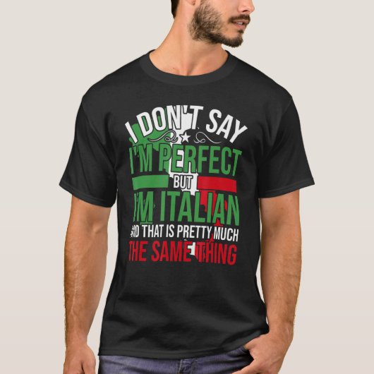 イタリア私イタリアンは完璧に見える Tシャツ (正面)
