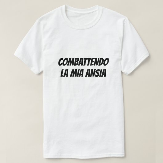 イタリア語で不安と闘う Tシャツ (デザイン正面)