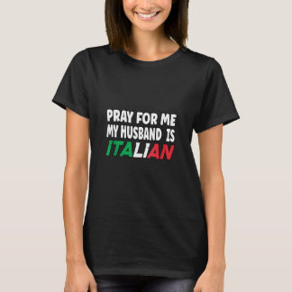 イタリイタリアンア祈国旗の妻は私の夫は Tシャツ