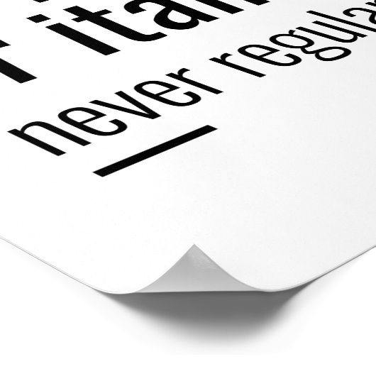 イタリックはっきりしたである |感動的引用文 ポスター (角)