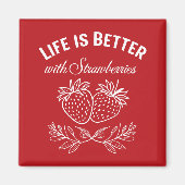 イチゴの方が人生は好い マグネット (正面)