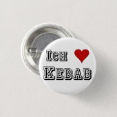 イッチ·リーベ·ケバブ·イ·ラブ·ケバブ·ドイツ語 缶バッジ (正面&裏面)