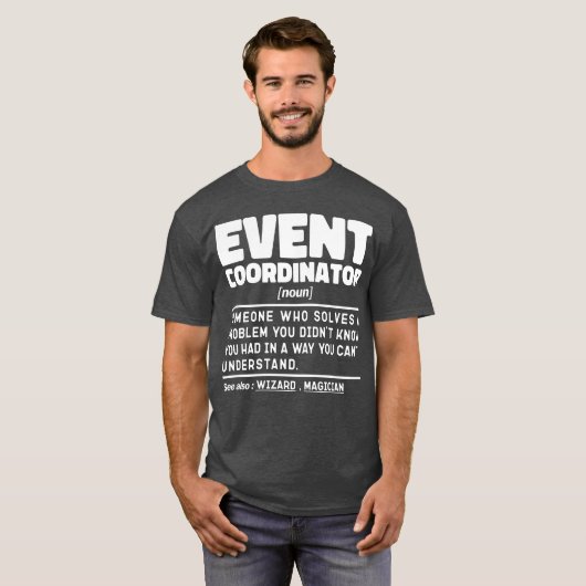 イベントコーディネーター名詞結婚式パーティーの計画クール Tシャツ (正面フル)