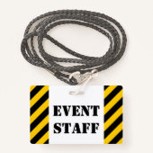 「イベントスタッフ」 +ブラック&イエローのストライプバッジ バッジ (正面ランヤード)