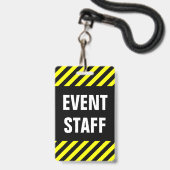 「イベントスタッフ」太字 + 黒と黄色のストライプ バッジ (正面（ネックストラップ付）)