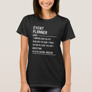 イベントプランナーの定義Tシャツ おもしろい職務 Tシャツ