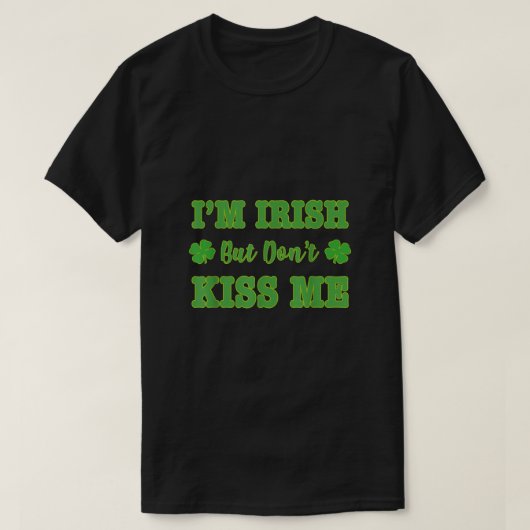 イムアイリッシュドントキスミーSt patricks day顔マスク20 Tシャツ (デザイン正面)