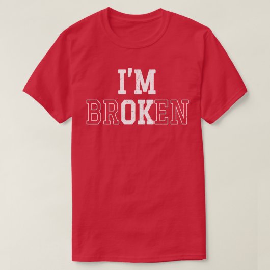 イムブロークンはっきりしたホワイト1 Tシャツ (デザイン正面)
