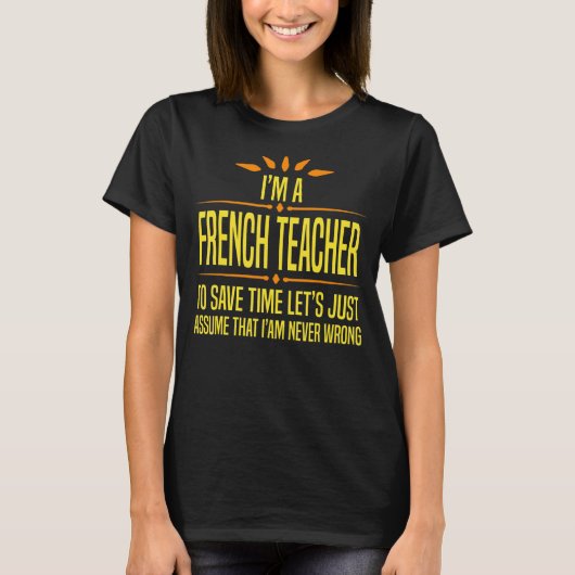 イム・ア・フランスの先生 Tシャツ (正面)
