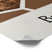 イメージヘキサゴンコラージュ – ブラウンは私が持っているすべてである! ポスター (角)