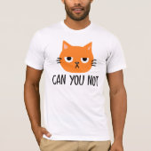 イライラした猫は、おもしろい Tシャツ (正面)