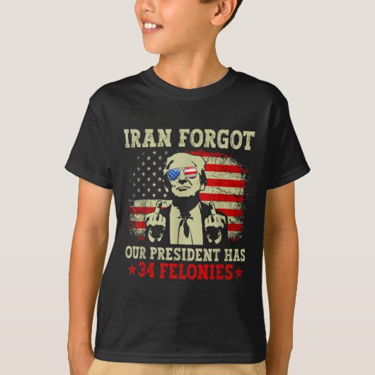 イランは、大統領に34件の重罪があることを忘れた ヴィンテージ国旗 Tシャツ (正面)