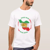 イランを再び偉大なペルシアに Tシャツ (正面)