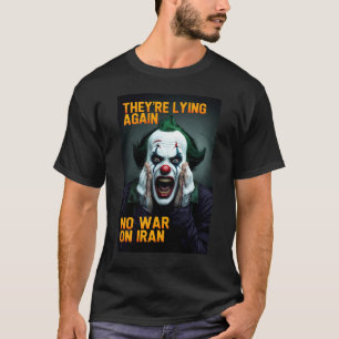 イラン反戦プロパガンダTシャツ - フェイクニュースシャツ Tシャツ