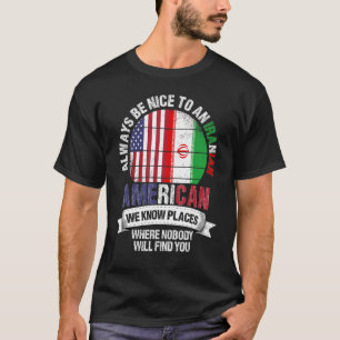 イラン系アメリカ人イランの国を知っている Tシャツ