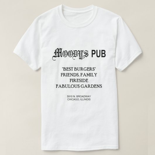 イリノイ州シカゴのMOODY'S PUB Tシャツ (デザイン正面)