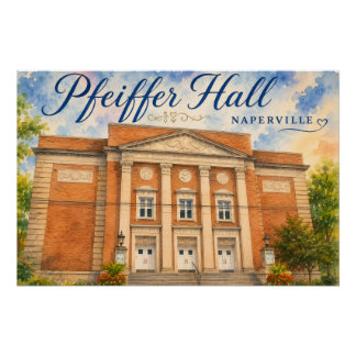 イリノイ州ナパービル Pfeiffer Hall Theater のお土産 ポスター