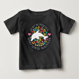 イルカが大好きな人へ ベビーTシャツ