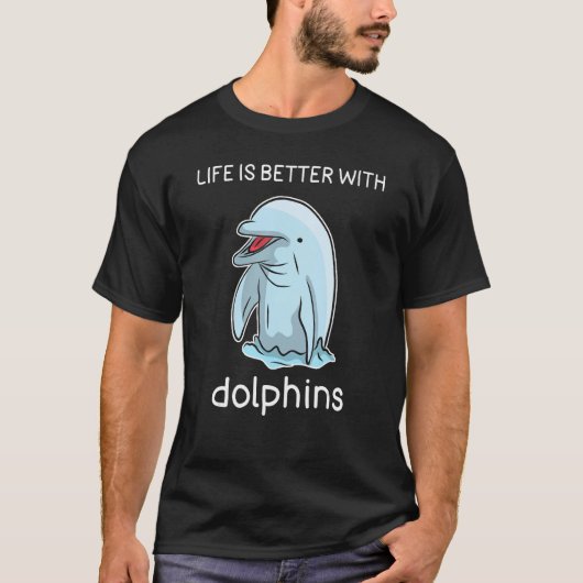 イルカの恋人シャツの生活がイルカに似合う Tシャツ (正面)