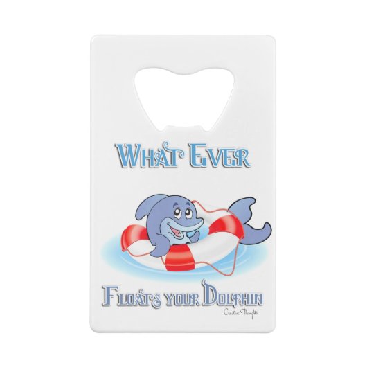 イルカを浮かせるものは クレジットカード栓抜き (裏面)