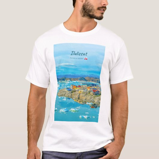 イルリサット、グリーンランド - 氷山の町 Tシャツ (正面)