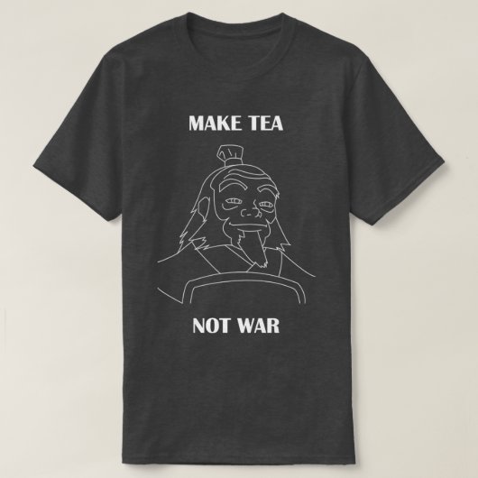 イロは戦争ではなく茶を作る Tシャツ (デザイン正面)