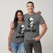 "インクまたは灰色のTシャツ"は死にます Tシャツ (ユニセックス)