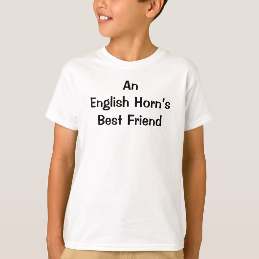 イングリッシュホルン最高の友達 楽しい格言 Tシャツ (正面)