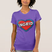 イングリッドを愛して Tシャツ (正面)