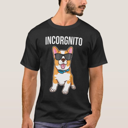 インコグニート コーギー 犬 Tシャツ (正面)