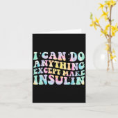 インシュリンがファンキーなタイダイにならない限り何でもできる カード (黄色い花)