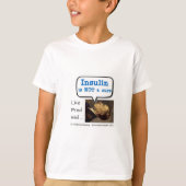 インシュリンは治療-泡ではないです Tシャツ (正面)