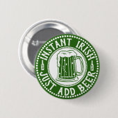 インスタントアイリッシュがビールのコミカルなサンパディを追加 缶バッジ (正面&裏面)