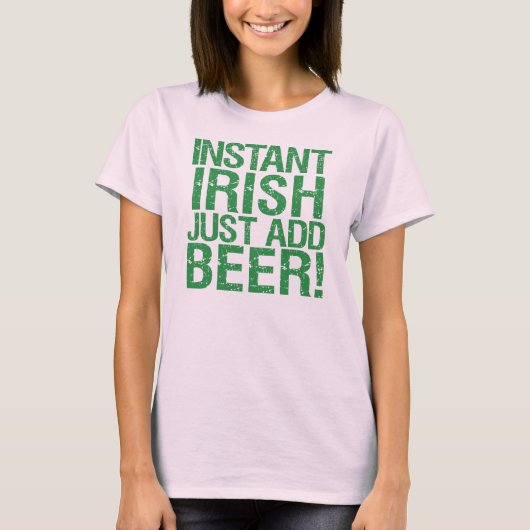 インスタントアイルランド語でビールを追加！ Tシャツ (正面)