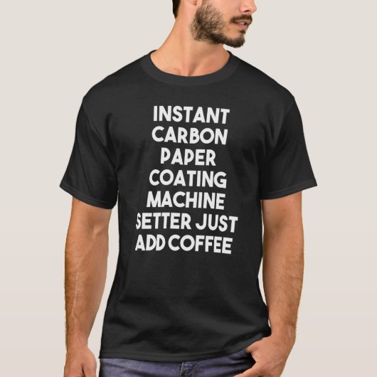 インスタントカーボン紙塗工セッター Tシャツ (正面)