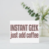 インスタントギークジャストアドコーヒー ポストカード (スタンド正面)