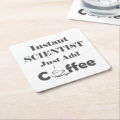 インスタントサイエンティストがコーヒーを追加 スクエアペーパーコースター (アングル)