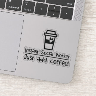 インスタントソーシャルワーカーがコーヒーを追加 シール