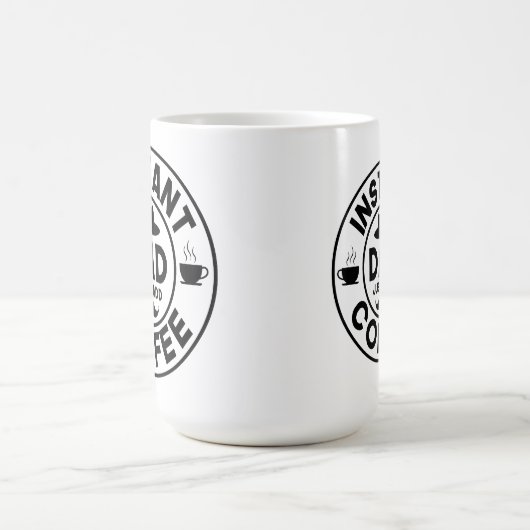 インスタントパパおもしろいファーザーズデイマグ コーヒーマグカップ (中央)