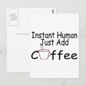 インスタントヒューマンがコーヒーを追加 ポストカード (正面/裏面)