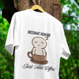 インスタントヒューマンコーヒースリーピーカートゥーン Tシャツ