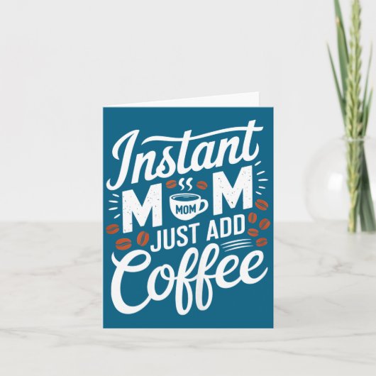 インスタントママ コーヒー好きのための面白い一言 モーテル カード (正面)