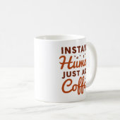 インスタント人間、コーヒーを注ぐだけ コーヒーマグカップ (正面右)