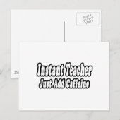 インスタント先生...カフェインの追加 ポストカード (正面/裏面)