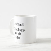 インスタント先生Just Add Coffeeおもしろい引用文 コーヒーマグカップ (正面左)