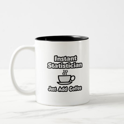 インスタント統計学者…コーヒーの追加のみ ツートーンマグカップ (左)