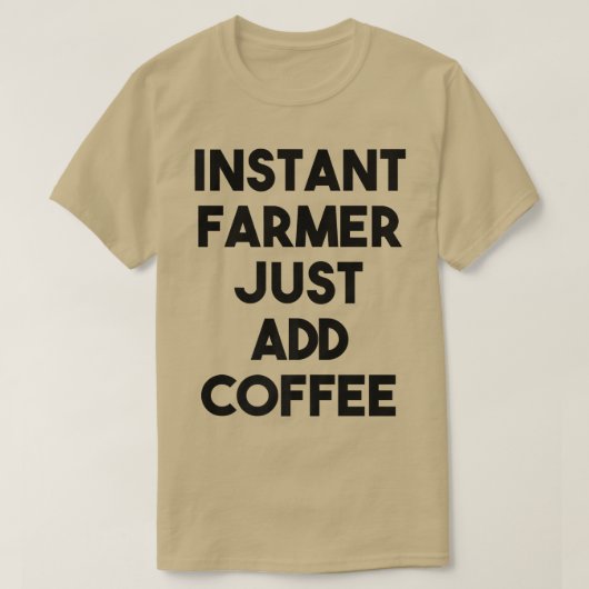 インスタント農家コーヒーの追加 Tシャツ (デザイン正面)