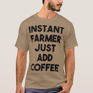 インスタント農家コーヒーの追加 Tシャツ
