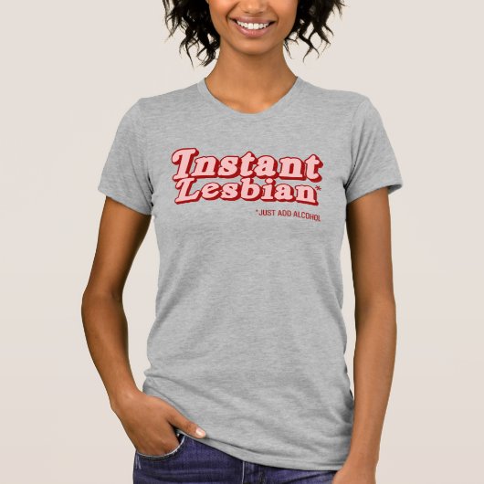 インスタント レズビアン Tシャツ (正面)