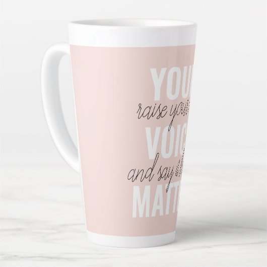 インスピレーションあなたの音声問題モチベーション引用文 カフェラテマグ (左アングル)